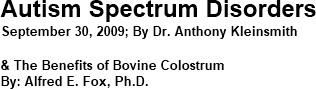 Autism Spectrum Disorders & the Benefits of Bovine Colostrum